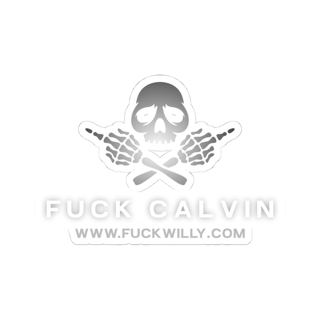 Offensive Skull Sticker — "Fuck Calvin" Kiss-Cut Vinyl Sticker