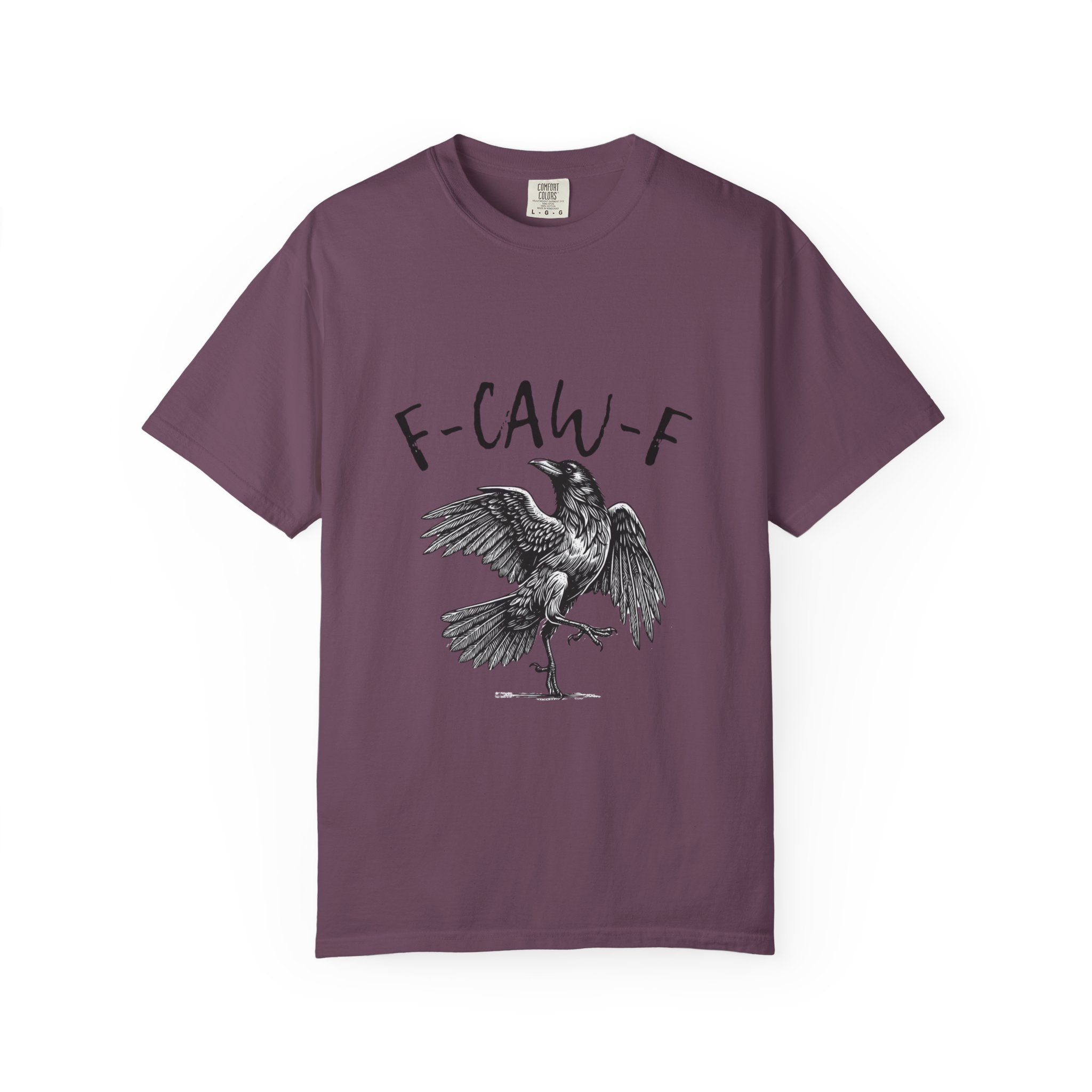 “F-CAW-F” Tee — The Call of the Wildly Unbothered
